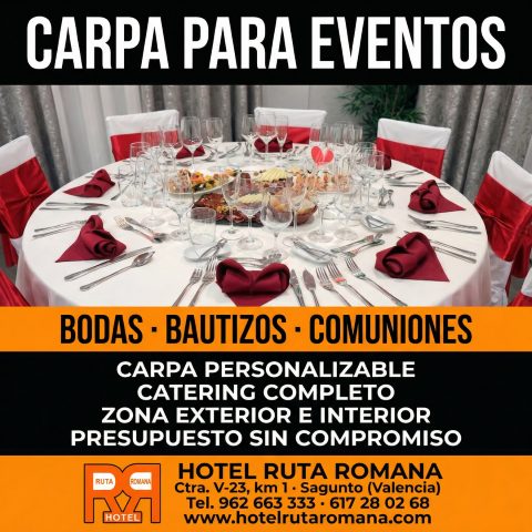 Carpa eventos bodas comuniones Sagunto - Hotel Ruta Romana