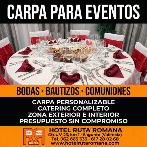 Carpa eventos bodas comuniones Sagunto - Hotel Ruta Romana