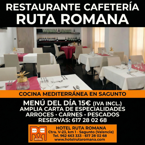 Restaurante cafetería Sagunto - menú del día 15€ - Hotel Ruta Romana