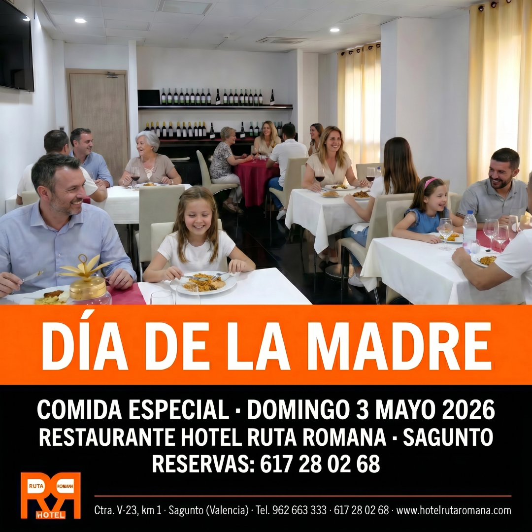 Comida y cena especial Día de la Madre Hotel Ruta Romana Sagunto 2026
